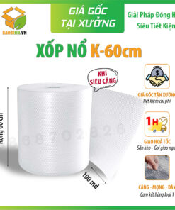 Xốp Nổ Gói Hàng - Cuộn 60cmx100m - Bóng Khí Chống Sốc Hàng Loại 1 Giá Tốt Tại Hà Nội